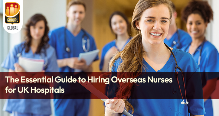 Hire Overseas Nurses for UK Hospitals